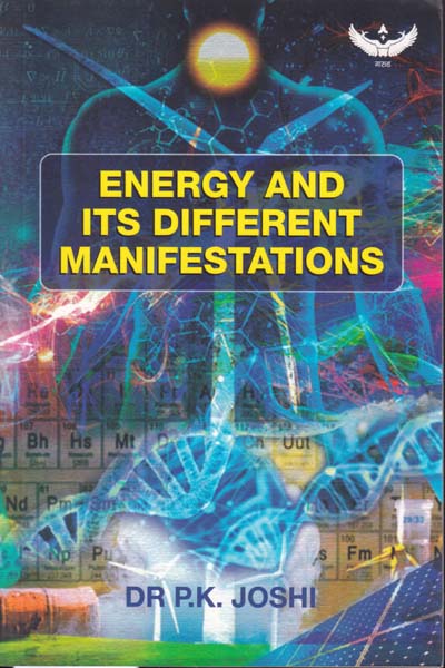 Energy and Its Different Manifestations