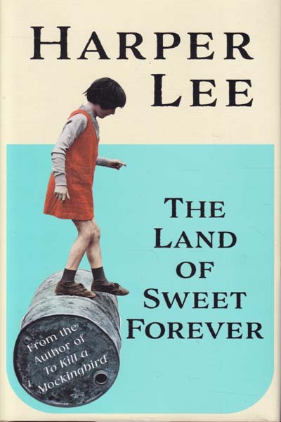 The Land of Sweet Forever