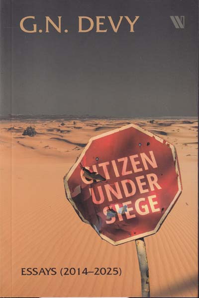 Citizen Under Siege Essays 2014 to 2025