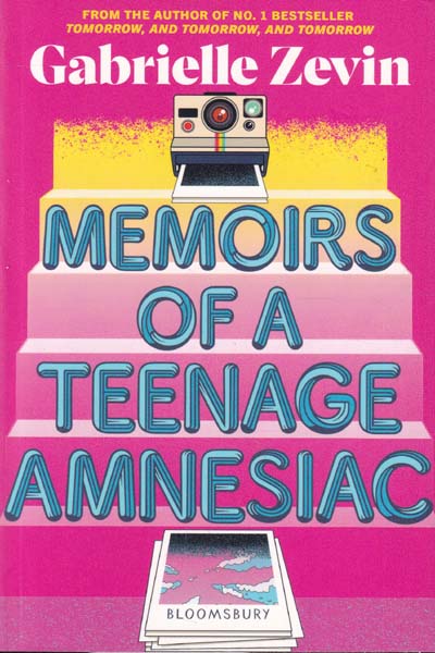 Memoirs of A Teenage Amnesiac
