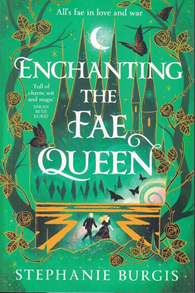 Enchanting The Fae Queen