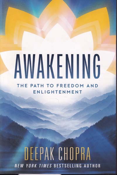 Awakening The Path to Freedom and Enlightenment