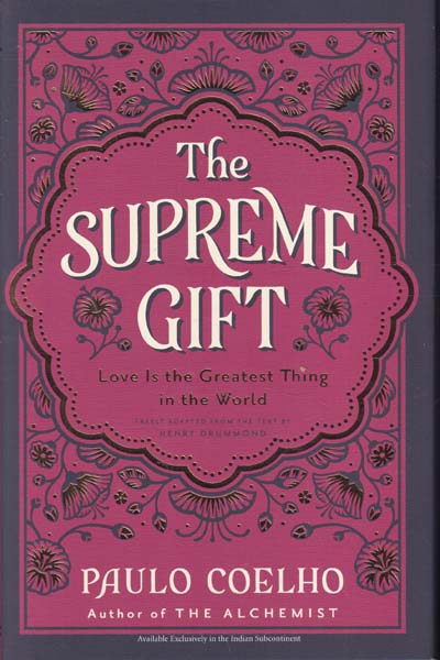 The Supreme Gift