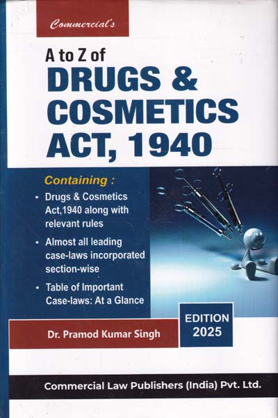 A to Z of Drugs and Cosmetics Act 1940