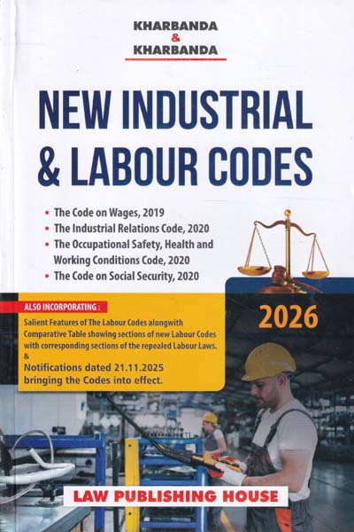 New Industrial and Labour Codes