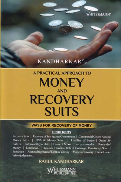 A Practical Approach to Money and Recovery Suits