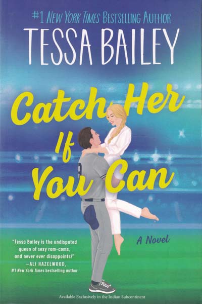 Catch Her if You Can