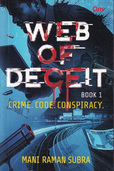 Web of Deceit Book 1 Crime Code Conspiracy
