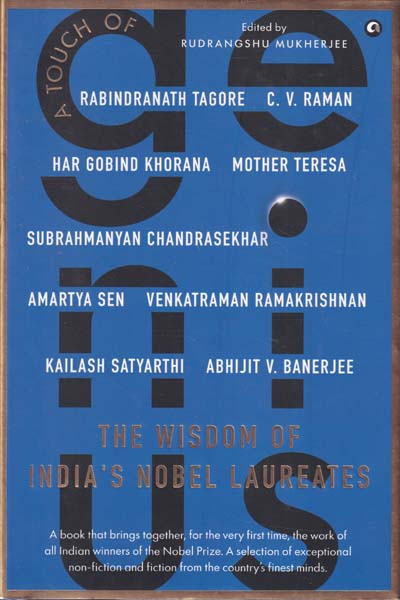 A Touch of Genius The Wisdom of Indias Nobel Laureates