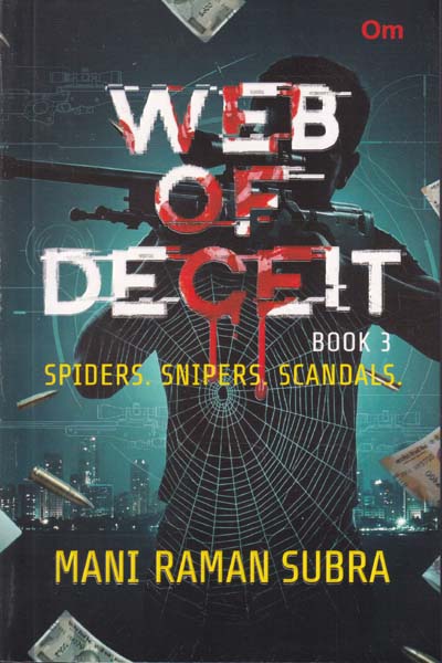 Web of Deceit Book 3 Spiders Snipers Scandals