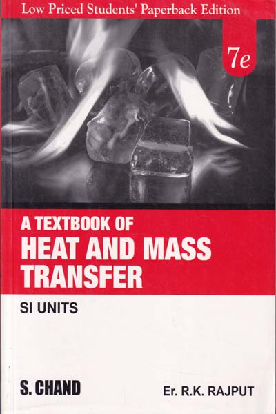 A Textbook Of Heat And Mass Transfer SI Units